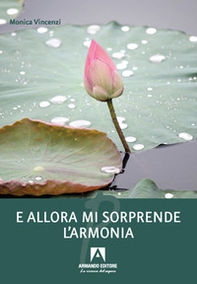 E allora mi sorprende l'armonia - Librerie.coop