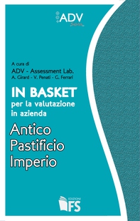 In Basket per la valutazione in azienda. Antico Pastificio Imperio - Librerie.coop