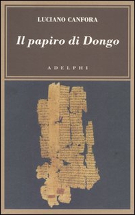 Il papiro di Dongo - Librerie.coop