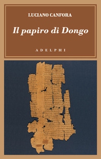 Il papiro di Dongo - Librerie.coop