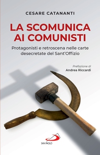 La scomunica ai comunisti - Librerie.coop La scomunica ai comunisti - Librerie.coop