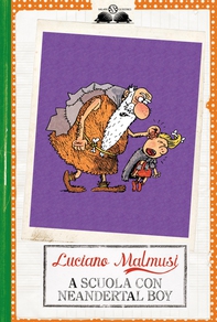 A scuola con Neandertal boy - Librerie.coop