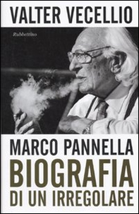 Marco Pannella. Biografia di un irregolare - Librerie.coop Marco Pannella. Biografia di un irregolare - Librerie.coop