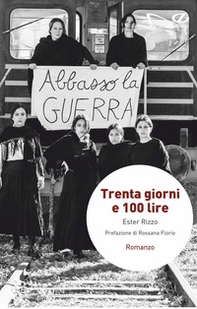 Trenta giorni e 100 lire - Librerie.coop Trenta giorni e 100 lire - Librerie.coop
