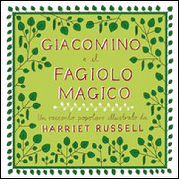 Giacomino e il fagiolo magico. Ediz. italiana e inglese - Librerie.coop Giacomino e il fagiolo magico. Ediz. italiana e inglese - Librerie.coop
