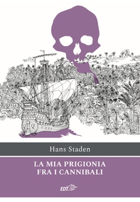 La mia prigionia fra i cannibali - Librerie.coop La mia prigionia fra i cannibali - Librerie.coop