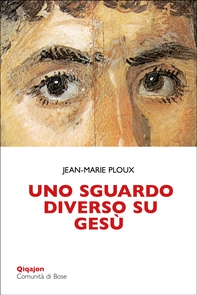 Uno sguardo diverso su Gesù - Librerie.coop Uno sguardo diverso su Gesù - Librerie.coop