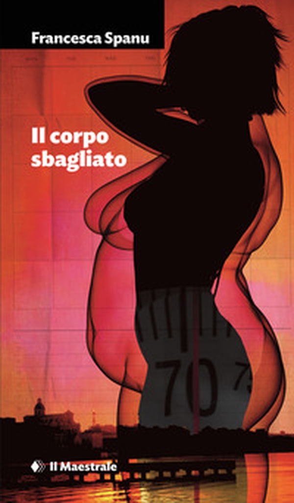 Il corpo sbagliato - Librerie.coop Il corpo sbagliato - Librerie.coop
