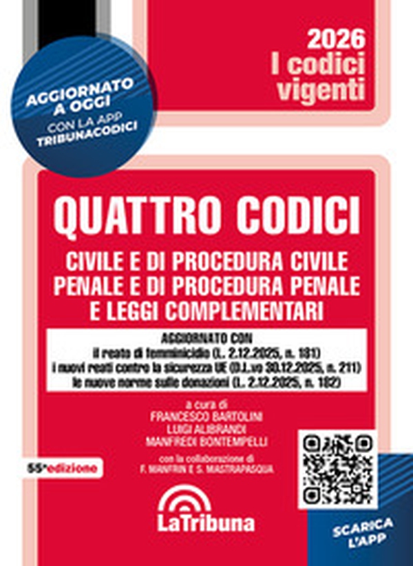 Quattro codici. Civile e di procedura civile, penale e di procedura penale e leggi complementari - Librerie.coop