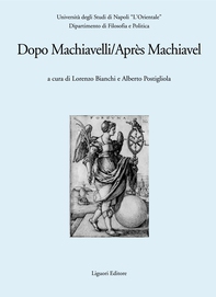 Dopo Machiavelli/Après Machiavel - Librerie.coop Dopo Machiavelli/Après Machiavel - Librerie.coop
