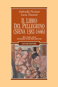 Il Libro del pellegrino (Siena 1382-1446) - Librerie.coop Il Libro del pellegrino (Siena 1382-1446) - Librerie.coop