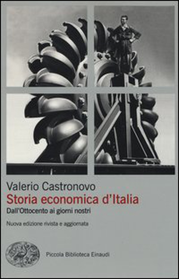 Storia economica d'Italia. Dall'Ottocento ai giorni nostri - Librerie.coop Storia economica d'Italia. Dall'Ottocento ai giorni nostri - Librerie.coop