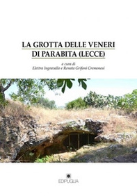 La grotta delle veneri di Parabita (Lecce) - Librerie.coop