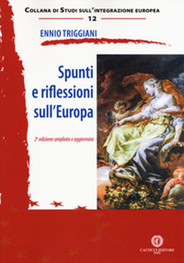 Spunti e riflessioni sull'Europa - Librerie.coop Spunti e riflessioni sull'Europa - Librerie.coop