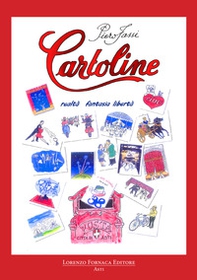Cartoline. realtà, fantasia, libertà - Librerie.coop