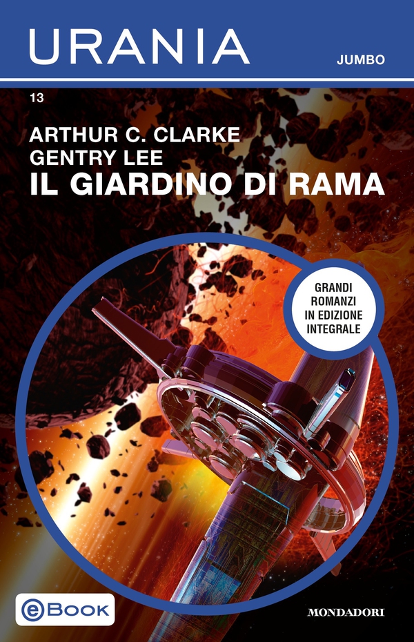 Il giardino di Rama (Urania Jumbo) - Librerie.coop Il giardino di Rama (Urania Jumbo) - Librerie.coop
