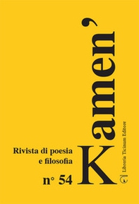 Kamen'. Rivista di poesia e filosofia - Vol. 54 - Librerie.coop