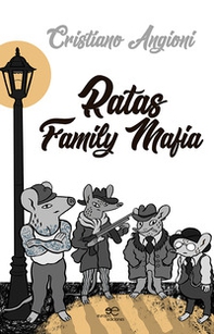 Ratas family mafia - Librerie.coop