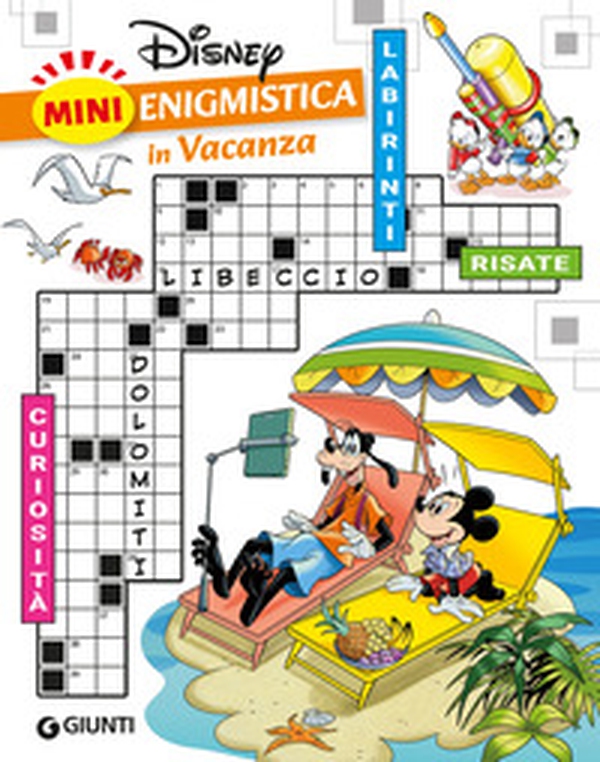Mini enigmistica Disney in vacanza. Curiosità. Labirinti. Risate - Librerie.coop