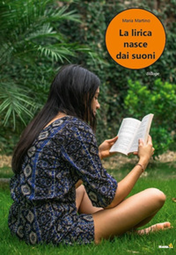 La lirica nasce dai suoni - Librerie.coop La lirica nasce dai suoni - Librerie.coop