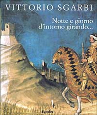 Notte e giorno d'intorno girando... - Librerie.coop Notte e giorno d'intorno girando... - Librerie.coop