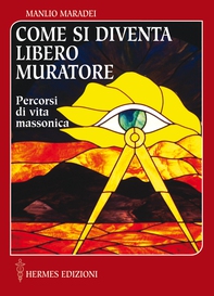 Come si diventa Libero Muratore - Librerie.coop