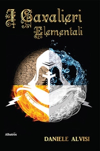 I cavalieri elementali - Librerie.coop