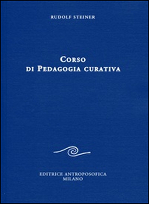 Corso di pedagogia curativa - Vol. 1 - Librerie.coop