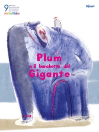 Notte di fiaba Illustration Contest and Exhibition 9th edition. Plum and the Giant banquet - Librerie.coop Notte di fiaba Illustration Contest and Exhibition 9th edition. Plum and the Giant banquet - Librerie.coop