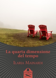 La quarta dimensione del tempo - Librerie.coop