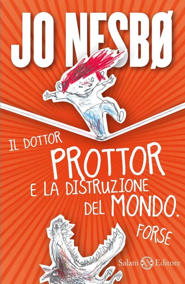 Il dottor Prottor e la distruzione del mondo. Forse. - Librerie.coop Il dottor Prottor e la distruzione del mondo. Forse. - Librerie.coop
