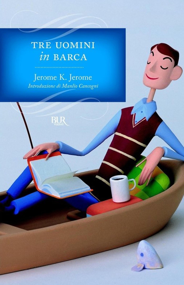 Tre uomini in barca - Librerie.coop Tre uomini in barca - Librerie.coop