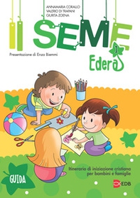 Il seme. Itinerario di iniziazione cristiana per bambini e famiglie - Vol. 1 - Librerie.coop