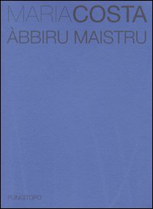Àbbiru maistru - Librerie.coop Àbbiru maistru - Librerie.coop
