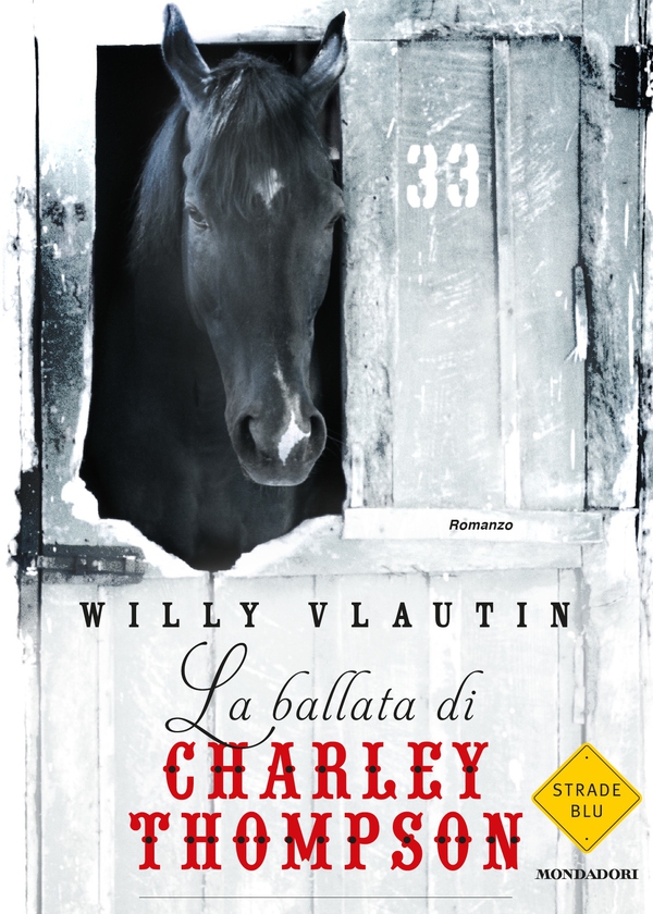 La ballata di Charley Thompson - Librerie.coop La ballata di Charley Thompson - Librerie.coop