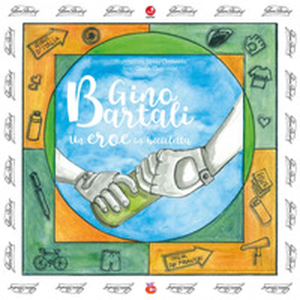 Gino Bartali. Un eroe in bicicletta - Librerie.coop Gino Bartali. Un eroe in bicicletta - Librerie.coop