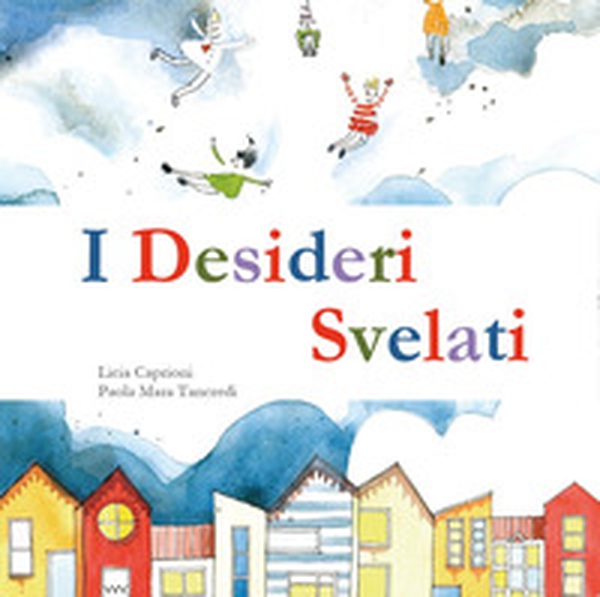 I desideri svelati - Librerie.coop
