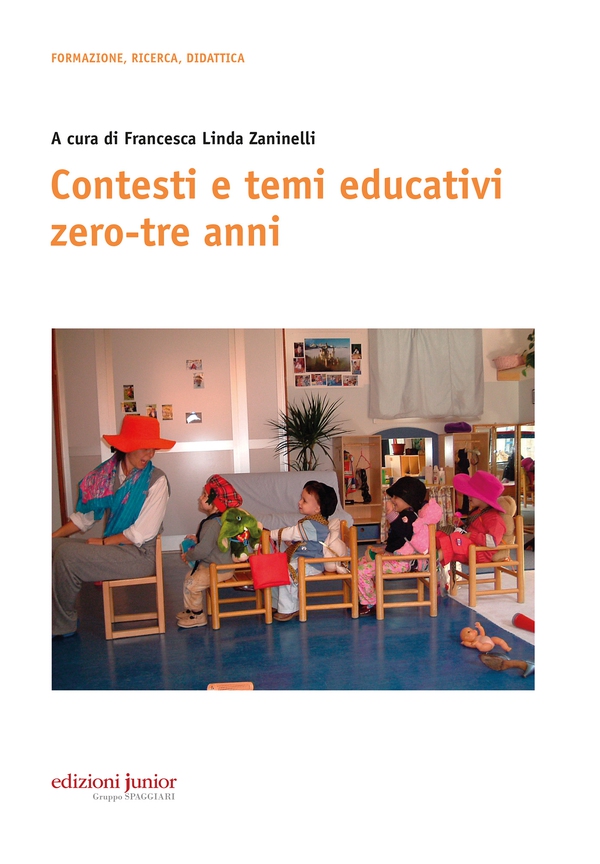 Contesti e temi educativi zero-tre anni - Librerie.coop Contesti e temi educativi zero-tre anni - Librerie.coop
