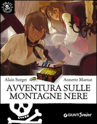 Avventura sulle montagne nere - Librerie.coop