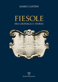 Fiesole fra cronaca e storia - Librerie.coop