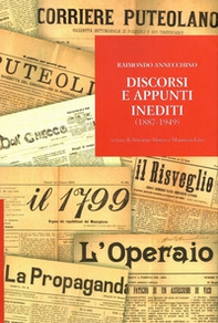 Discorsi e appunti inediti (1887-1949) - Librerie.coop