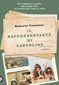 Il rappresentante di cartoline. Le storie di Cala Marina - Librerie.coop