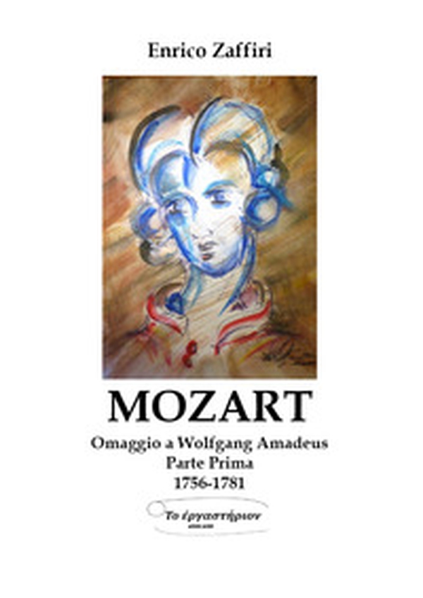 Mozart. Omaggio a Wolfgang Amadeus - Librerie.coop Mozart. Omaggio a Wolfgang Amadeus - Librerie.coop