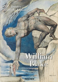 William Blake. Dante's «Divine Comedy». The complete drawings - Librerie.coop