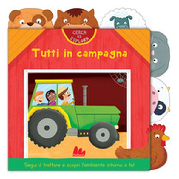Tutti in campagna. Cerca ed esplora - Librerie.coop Tutti in campagna. Cerca ed esplora - Librerie.coop