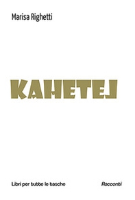 Kahetel - Librerie.coop Kahetel - Librerie.coop