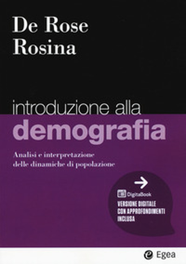 Introduzione alla demografia. Analisi e interpretazione delle dinamiche di popolazione - Librerie.coop Introduzione alla demografia. Analisi e interpretazione delle dinamiche di popolazione - Librerie.coop