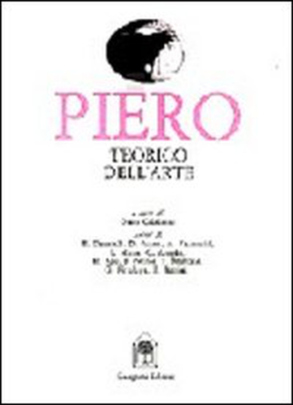 Piero della Francesca teorico dell'arte. Ediz. trilingue - Librerie.coop Piero della Francesca teorico dell'arte. Ediz. trilingue - Librerie.coop