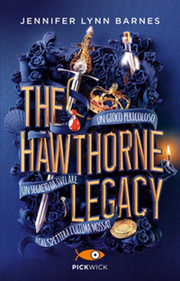 The Hawthorne Legacy. Ediz. italiana - Librerie.coop The Hawthorne Legacy. Ediz. italiana - Librerie.coop