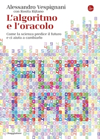 L'algoritmo e l'oracolo - Librerie.coop L'algoritmo e l'oracolo - Librerie.coop